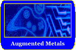 Augmented Metals